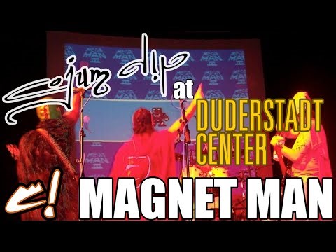 Magnet Man (Live) Remastered - Cojum Dip - Duderstadt Center, February 18, 2005