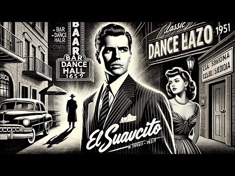 El Suavecito Cine Clásico 1951. Peliculas Mexicanas Completas En Español del Cine Mexicano De Época