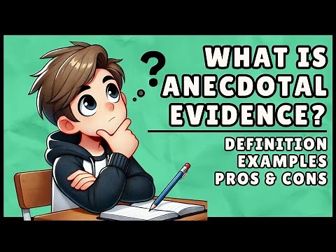 What is Anecdotal Evidence? (Easy Explanation)