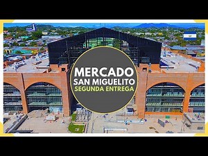 SAN MIGUELITO MARKET PROJECTS in Downtown SAN SALVADOR - Second installment - EL SALVADOR 2024