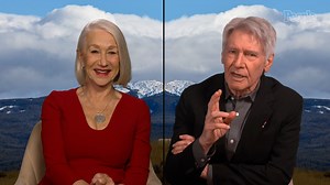 Harrison Ford Says 1923 Costar Helen Mirren Is a 'Broad' for This 'Cool' Reason