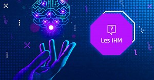 Les interfaces homme-machine (IHM)