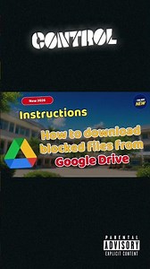 How to successfully download blocked download files from Google Drive