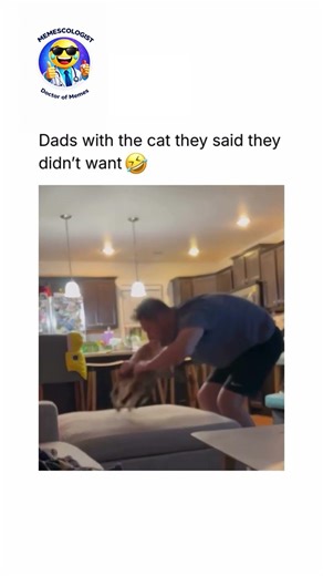 Dads with the cat they said they didn't Want