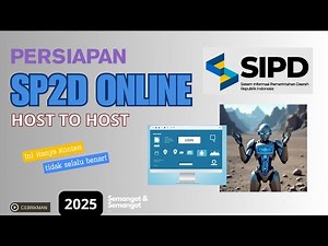 SIPD RI: PERSIAPAN SIPD ONLINE (H2H)