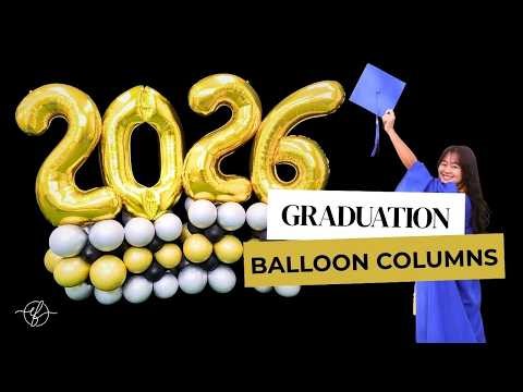 How to Make Graduation Balloon Columns | Easy DIY 2026 Party Decor Tutorial | eFavormart.com
