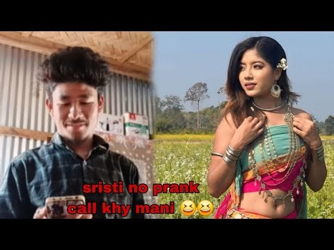 Sristi debnath no prank call khy mani 😅😅 green ni kok khwna di 😃😃 but dont try !