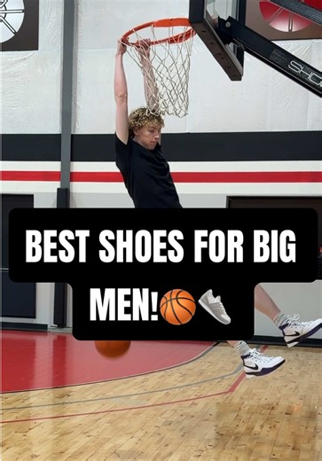 Best Basketball Shoes for Big Men: Top Picks