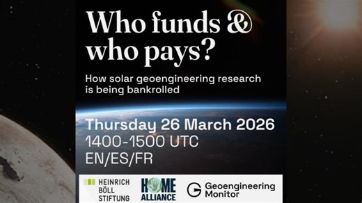 Webinar: Who funds and who pays? How solar geoengineering research is being bankrolled | Aarti Gupta