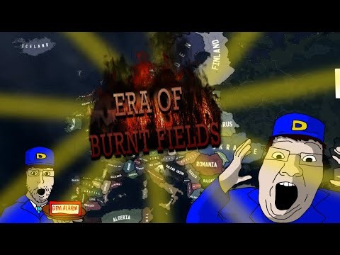 Era of Burnt Fields HOI4 - Showcase and RELEASE
