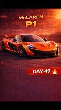 49/100 Mclaren P1 . #shorts #cars #mclaren
