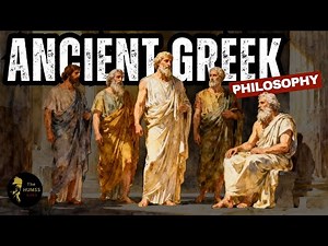 Ancient Greek Philosophy Explained: Pre-Socratics to Classical Greeks (Compilation of Shorts)