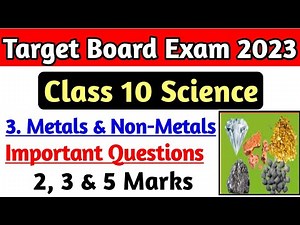 Class 10 Science Chapter 3 Metals and Non-Metals Important Questions for Board Exam 2023 |