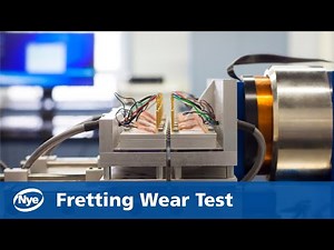 Advanced Testing: Fretting Wear Test by Nye Lubricants
