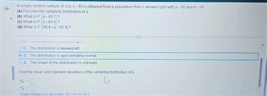 A simple random sample of size n = 49 is obtained from a popula... | Filo