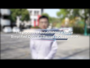 How to establish a Ruijie Simplified Optical Ethernet (SOE) network on a campus