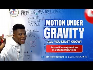 Motion Under Gravity by AJAKS | All You Must Know!