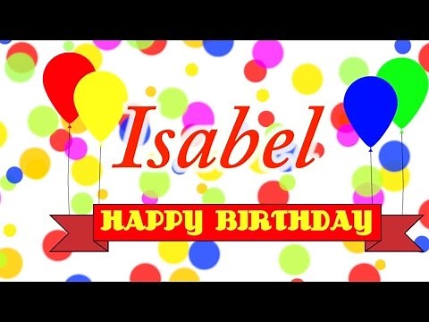 Happy Birthday Isabel Song