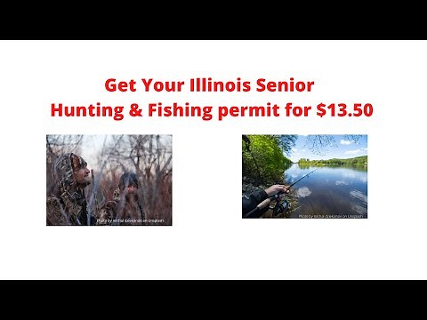 Illinois Senior Hunting & Fishing License - How to get it for $13.50