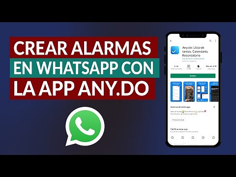Cómo Crear o Poner Recordatorios, Alarmas, Notas y Tareas en WhatsApp con la App Any.do