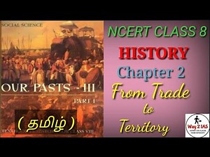 NCERT - History - class 8 - Chapter 2 - TAMIL(UPSC/TNPSC)