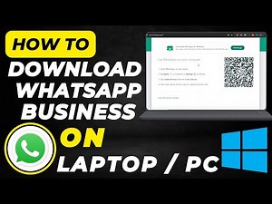 How to Download WhatsApp Business on Laptop | Easy Step-by-Step Guide (2025)