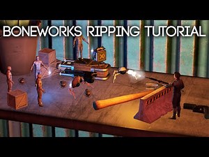 BONEWORKS Ripping Tutorial