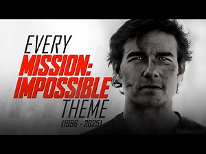 Every MISSION: IMPOSSIBLE Movie Opening Theme (1996 - 2025)