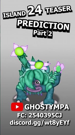 ISLAND 24 monster prediction Part 2 - #shorts #viral #mysingingmonsters #msm #animation #game