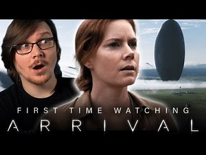 ARRIVAL MOVIE REACTION | First Time Watching