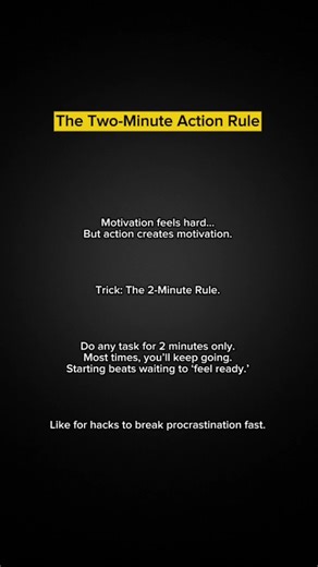 The Two-Minute Action Rule. #growthmindset #psychologytricks