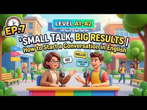 Small Talk, Big Results | How to Start a Conversation in English#englishlearning #englishlistening