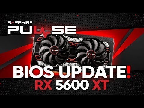 蓝宝石脉冲RX 5600 XT -如何:Bios更新指南！【SapphireTechnology】 - 20200123