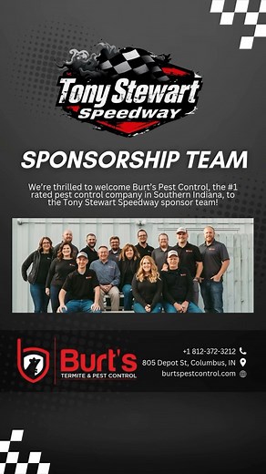 We’re thrilled to welcome Burt’s Pest Control, the #1 rated pest control company in Southern Indiana, to the Tony Stewart Speedway sponsor team!Burt’s Pest Control has stepped up in a big way, signing a three-year sponsorship agreement to sponsor Victory Lane—a crucial part of the Speedway experience. Their commitment to excellence in pest control mirrors their passion for supporting the racing community.If you’re battling pest issues, don’t settle for less—call Burt’s Pest Control and support a