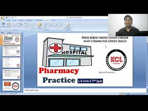 Prescribed Medication Order and Communication skill of Pharmacist , L-5 Unit-3 Pharmacy Practice 7th