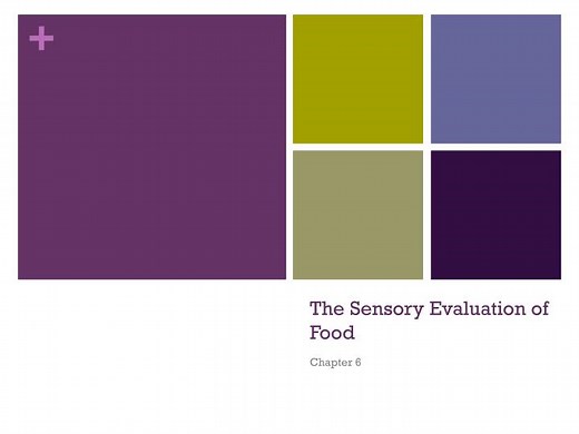 The Sensory Evaluation of Food - SlideServe
