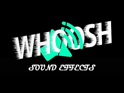 10 Whoosh sound effects for cuts, edits and transitions