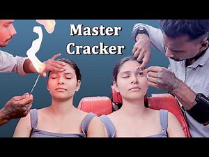 THE LEGEND MASTER CRACKER 🔥 Eye Cleaning, Eye Massage, Ear Massage & Fire Massage to Beautiful Girl