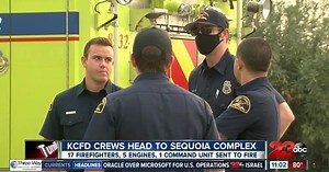 Kern County Fire Department crews head to Sequoia Complex Fire