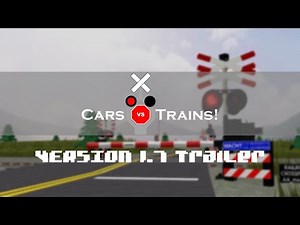 Cars Vs Trains 1.7 Trailer [Showreel]