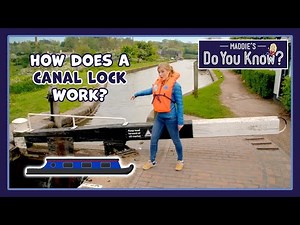 How does a Canal Lock work? 🏞 Maddie's Do You Know 👩