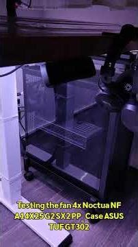 Testing the fan 4x Noctua NF A14X25 G2 SX2 PP #shorts