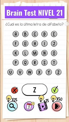 Brain Test | Como Pasar el NIVEL 21 | Cual es la Última letra de alfabeto ?
