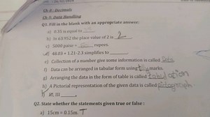 Ch -8: DecimalsCh-9: Data HandlingQ1. Fill in the blank with ... | Filo