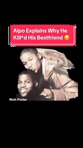 Alpo Explains Why He Kill*d His Bestfriend 😔 #alpo #richporter #ghettostory #hoodstories #nyc #paidinfullmovie #fyp #foryoupage #tiktokviral