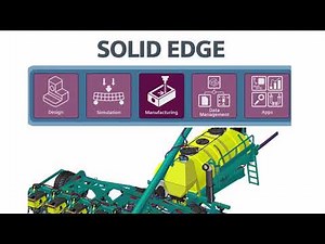 Solid Edge for Agricultural Machinery