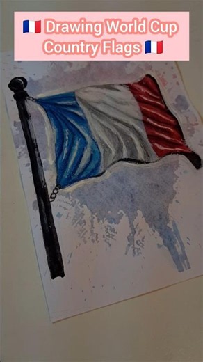 🇫🇷DRAWING FRANCE FLAG 🇫🇷 | #drawing #flag #daidai #worldcup #france #shakira ib:‪@artistomg‬