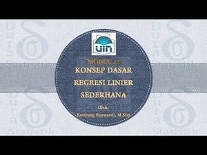Modul 12 (StatSos2) - Konsep Dasar Regresi Linear Sederhana