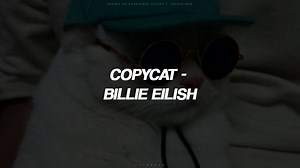 30K views · 1.2K reactions | Copycat.－Billie Eilish. - ( Sub español / Español ) | Página de canciones chidas y traducidas | Facebook
