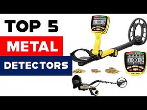 Top 5 Epic Metal Detectors to Unearth Hidden Treasures (2023 Reviews)